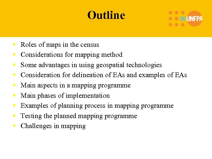Outline § § § § § Roles of maps in the census Considerations for