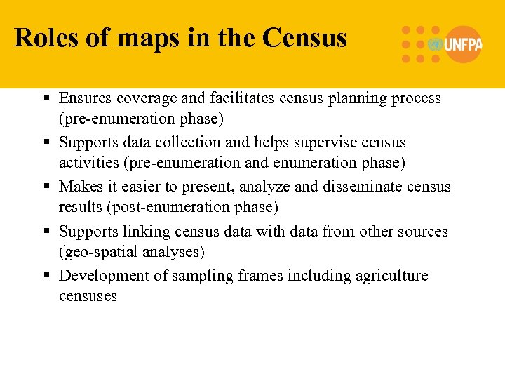 Roles of maps in the Census § Ensures coverage and facilitates census planning process