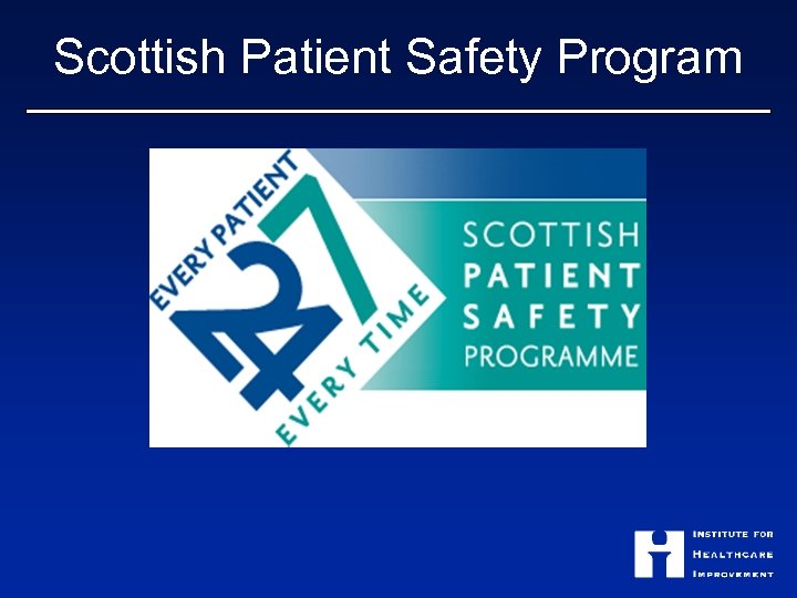 Scottish Patient Safety Program 