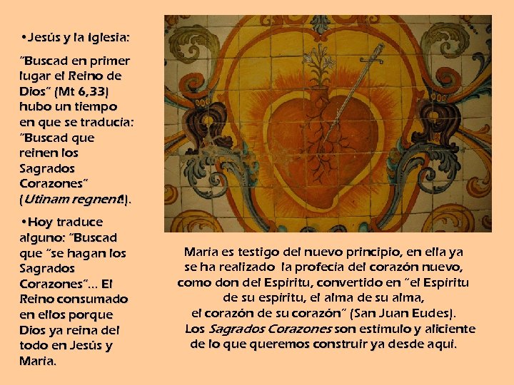  • Jesús y la Iglesia: “Buscad en primer lugar el Reino de Dios”