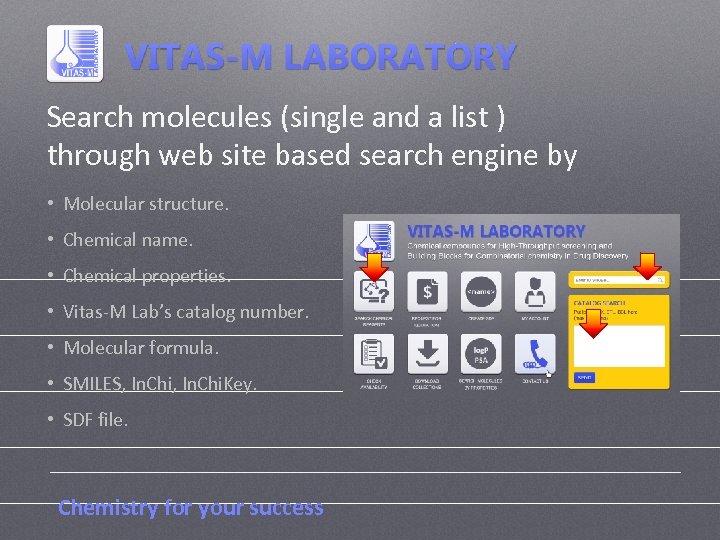 Search molecules (single and a list ) through web site based search engine by
