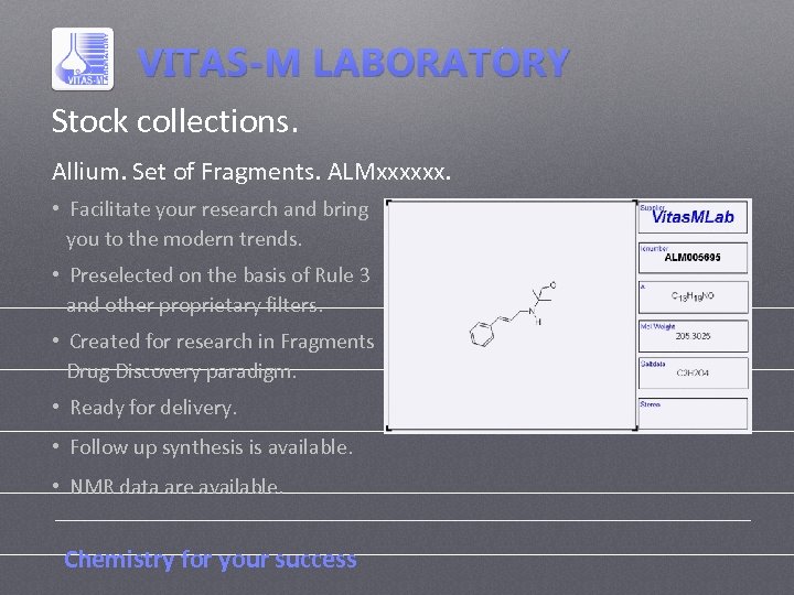 Stock collections. Allium. Set of Fragments. ALMxxxxxx. • Facilitate your research and bring you