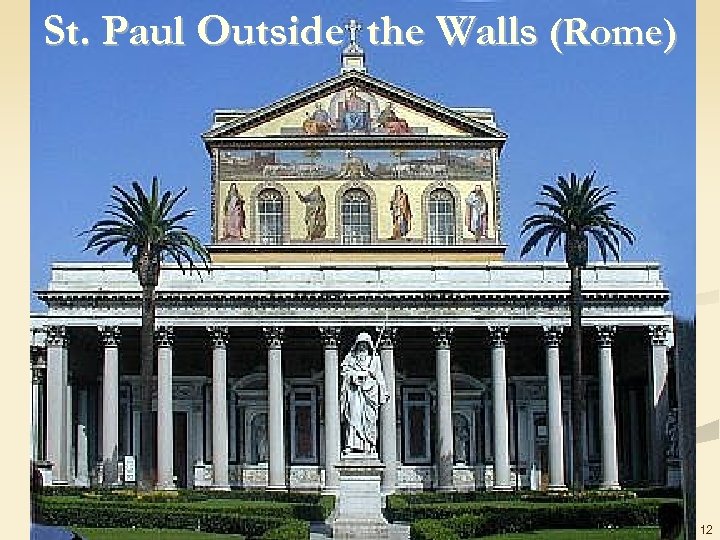 St. Paul Outside the Walls (Rome) 12 