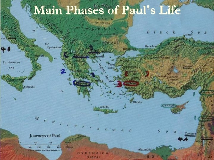 Main Phases of Paul's Life 40 