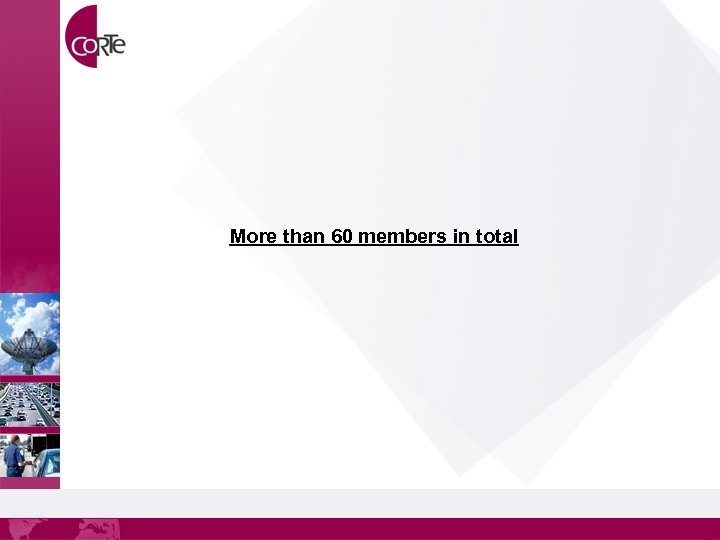 More than 60 members in total 