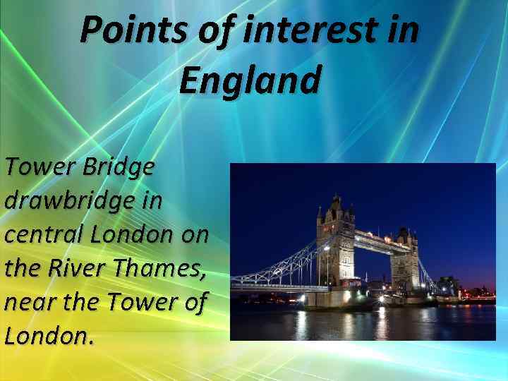 Points of interest in England Tower Bridge drawbridge in central London on the River