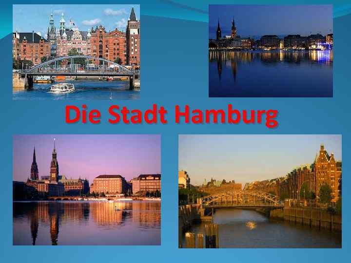 Die Stadt Hamburg 