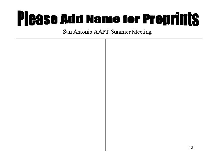 San Antonio AAPT Summer Meeting 18 