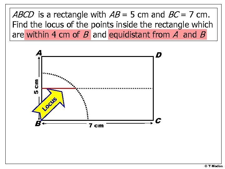 ABCD is a rectangle with AB = 5 cm and BC = 7 cm.