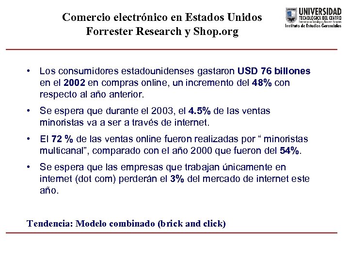 Comercio electrónico en Estados Unidos Forrester Research y Shop. org • Los consumidores estadounidenses