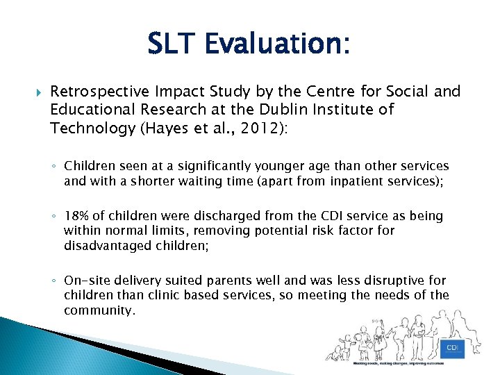 SLT Evaluation: Retrospective Impact Study by the Centre for Social and Educational Research at