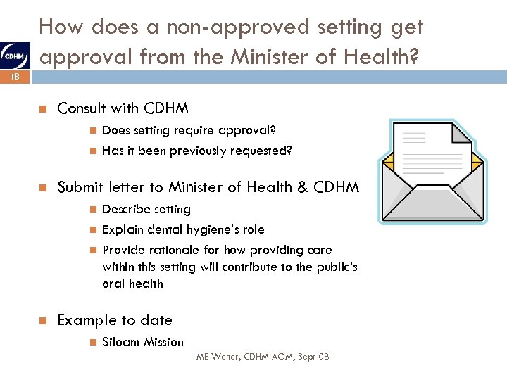 How does a non-approved setting get approval from the Minister of Health? 18 Consult