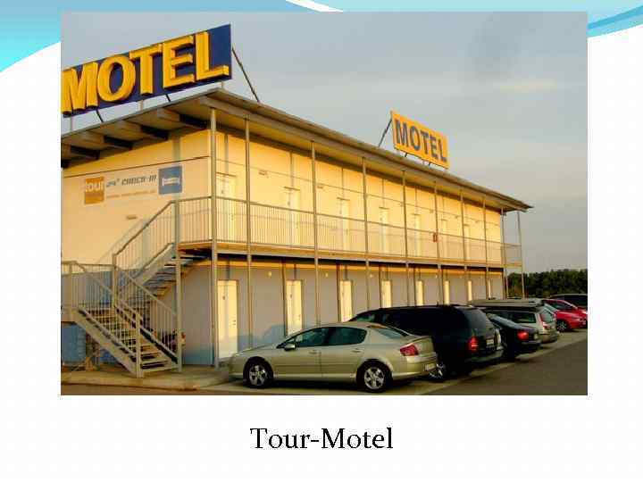 Tour-Motel 