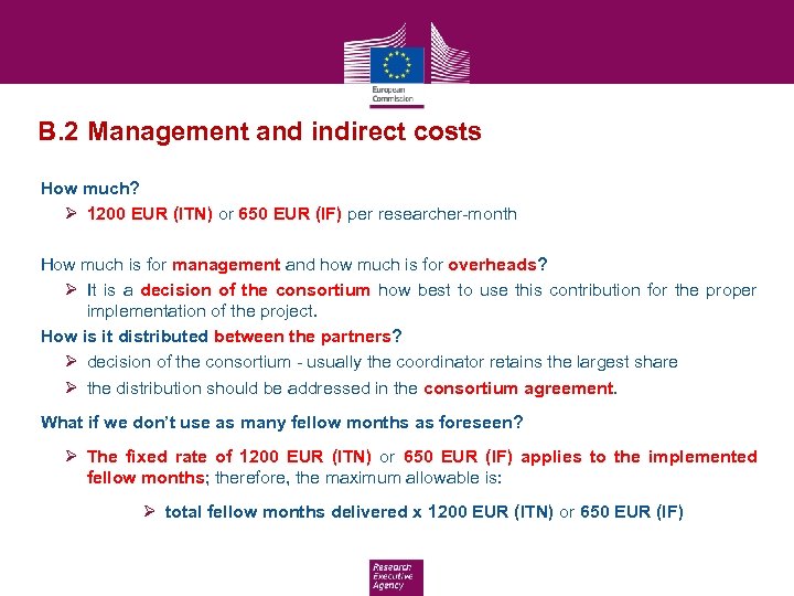  • B. 2 Management and indirect costs How much? Ø 1200 EUR (ITN)