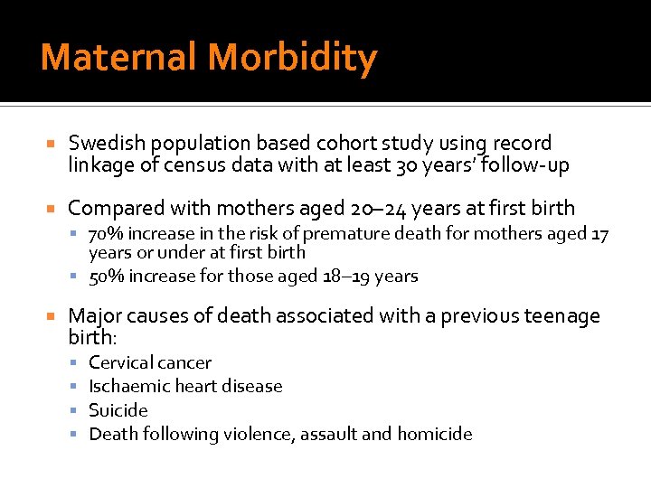 Maternal Morbidity Swedish population based cohort study using record linkage of census data with