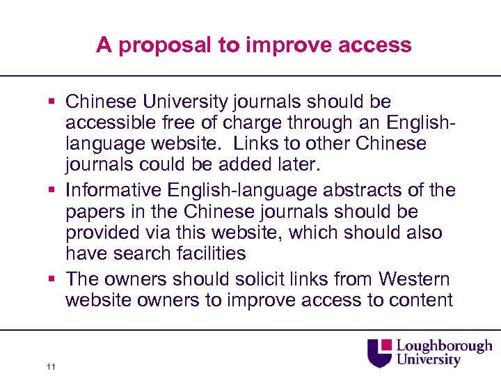 A proposal to improve access § Chinese University journals should be accessible free of