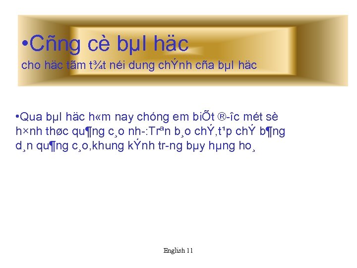  • Cñng cè bµI häc cho häc tãm t¾t néi dung chÝnh cña