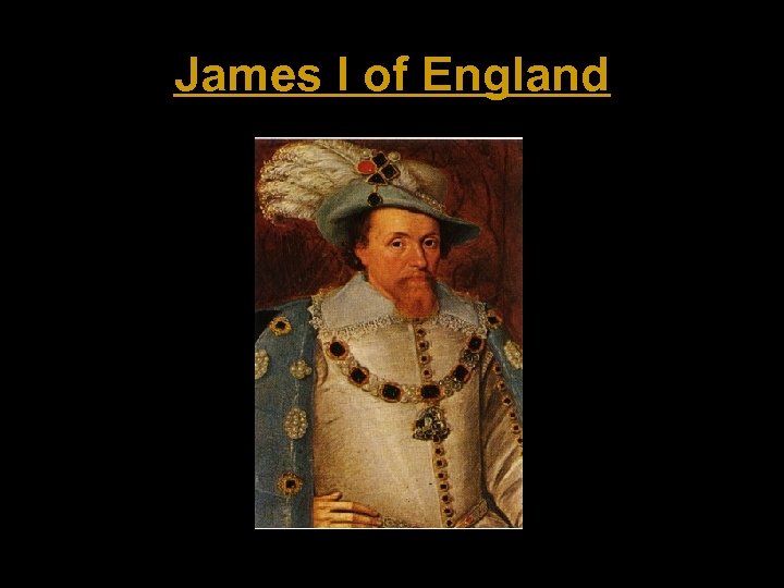 James I of England 