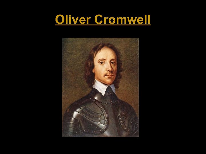 Oliver Cromwell 