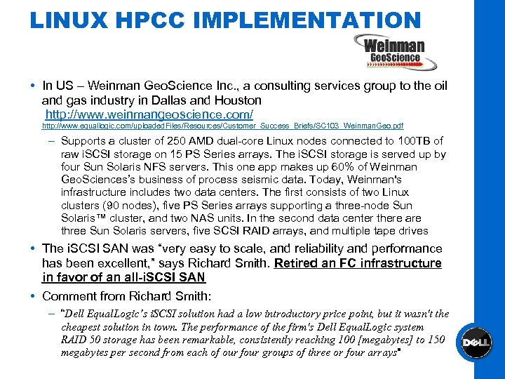 LINUX HPCC IMPLEMENTATION In US – Weinman Geo. Science Inc. , a consulting services