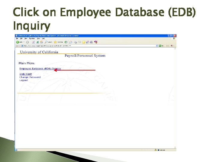 Click on Employee Database (EDB) Inquiry 