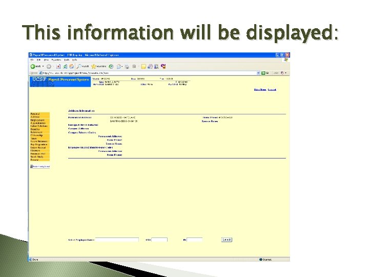 This information will be displayed: 