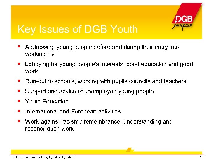 Key Issues of DGB Youth Addressing young people before and during their entry into