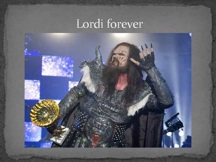  Lordi forever 