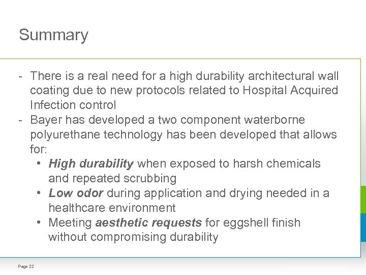 Summary - There is a real need for a high durability architectural wall coating