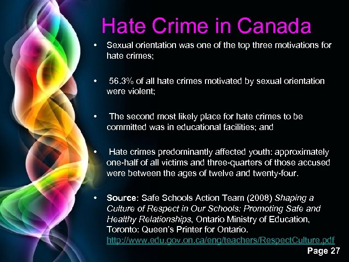 Hate Crime in Canada • Sexual orientation was one of the top three motivations