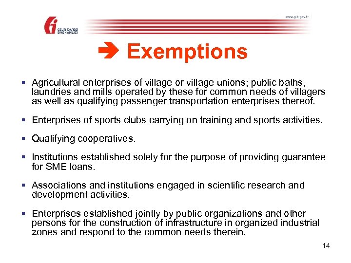  Exemptions § Agricultural enterprises of village or village unions; public baths, laundries and