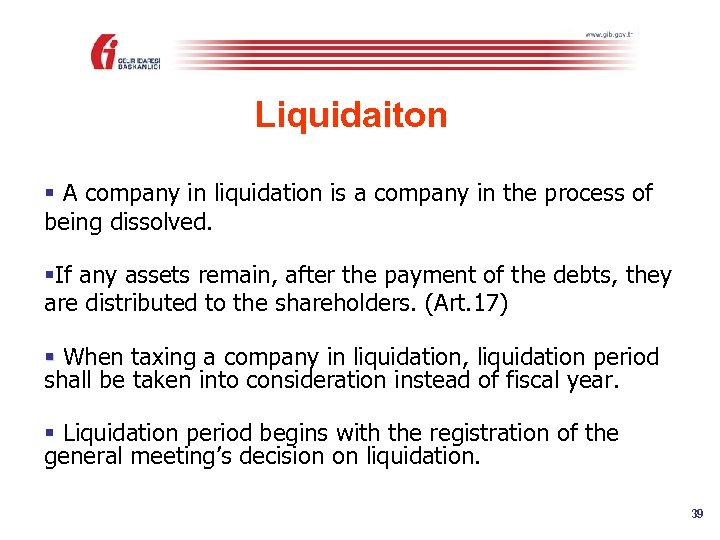 Liquidaiton § A company in liquidation is a company in the process of being