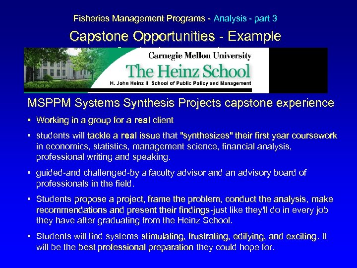  Fisheries Management Programs - Analysis - part 3 Capstone Opportunities - Example Capstone