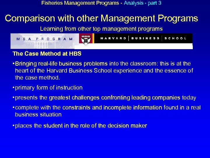 Fisheries Management Programs - Analysis - part 3 Comparison with other Management Programs Learning