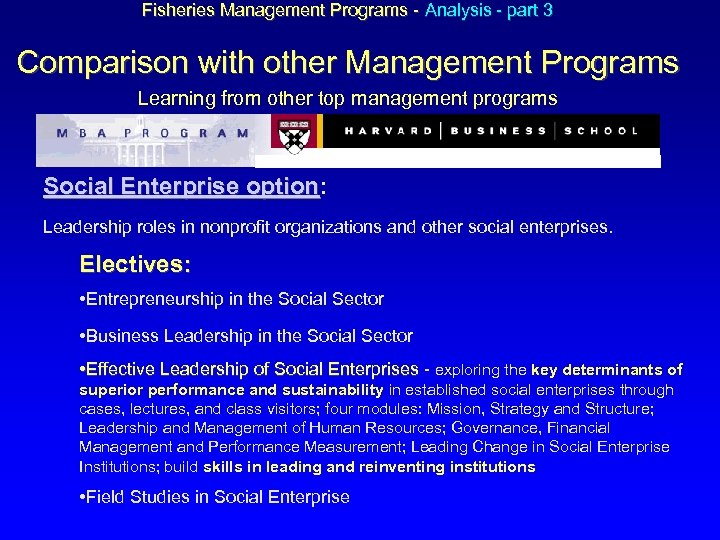 Fisheries Management Programs - Analysis - part 3 Comparison with other Management Programs Learning