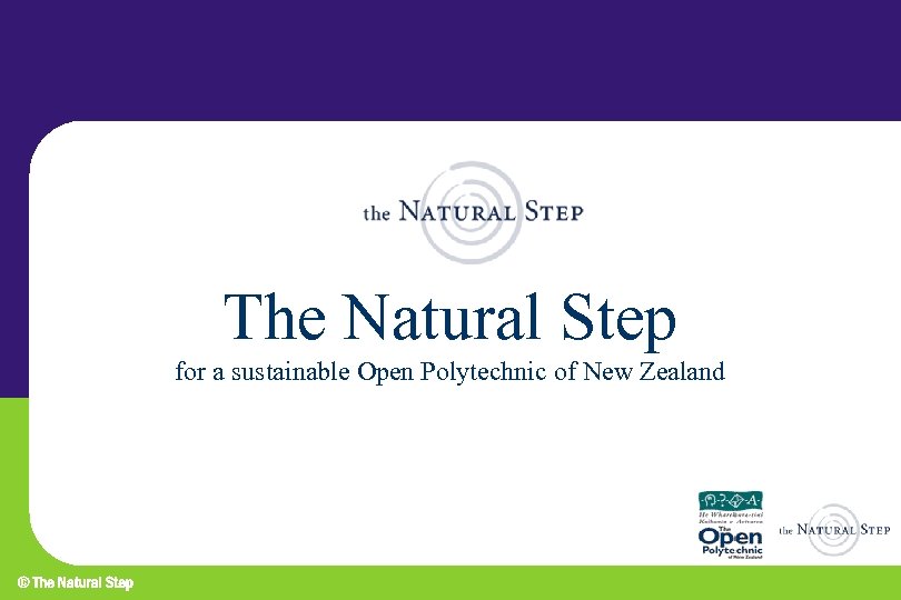 The Natural Step for a sustainable Open Polytechnic of New Zealand 