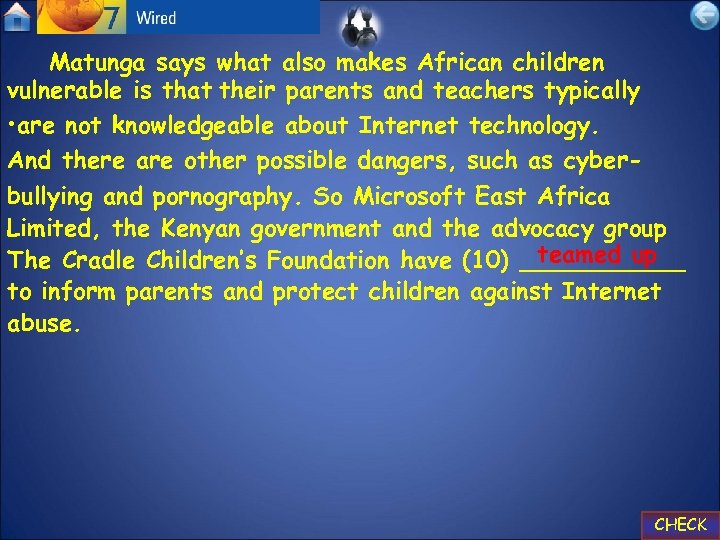 Matunga says what also makes African children vulnerable is that their parents and teachers