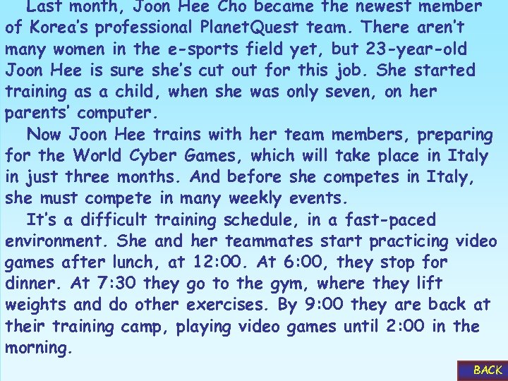 Last month, Joon Hee Cho became the newest member of Korea’s professional Planet. Quest