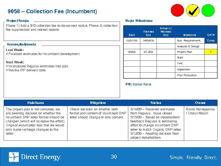 9058 – Collection Fee (Incumbent) Project Scope Phase 1) Add a $10 collection fee