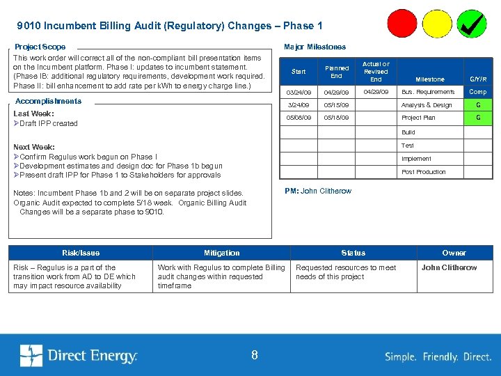 9010 Incumbent Billing Audit (Regulatory) Changes – Phase 1 Project Scope This work order