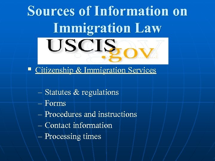 Sources of Information on Immigration Law § Citizenship & Immigration Services – Statutes &