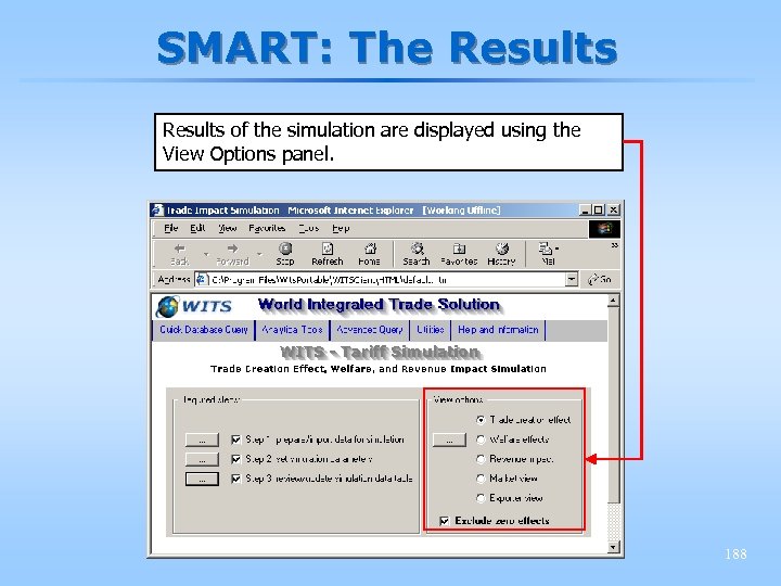 SMART: The Results of the simulation are displayed using the View Options panel. 188