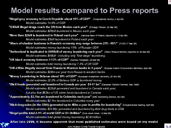 Model results compared to Press reports 
