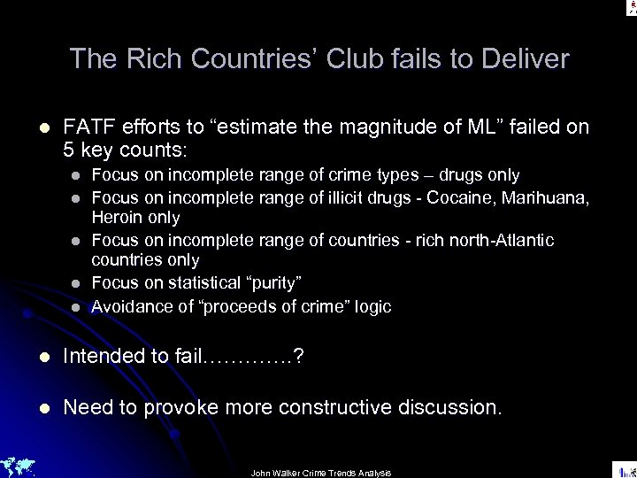The Rich Countries’ Club fails to Deliver l FATF efforts to “estimate the magnitude