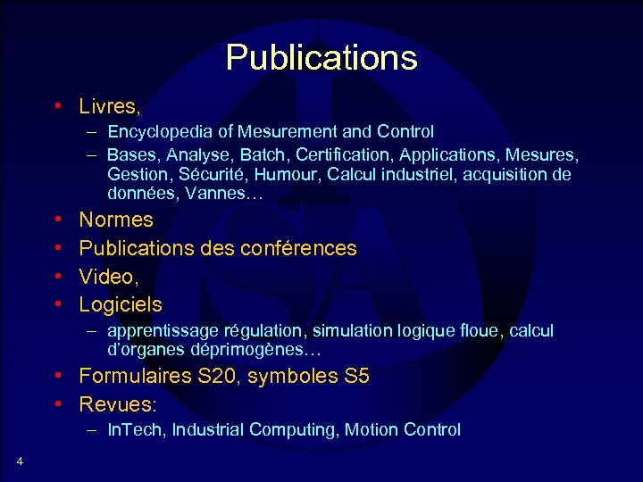 Publications • Livres, – Encyclopedia of Mesurement and Control – Bases, Analyse, Batch, Certification,