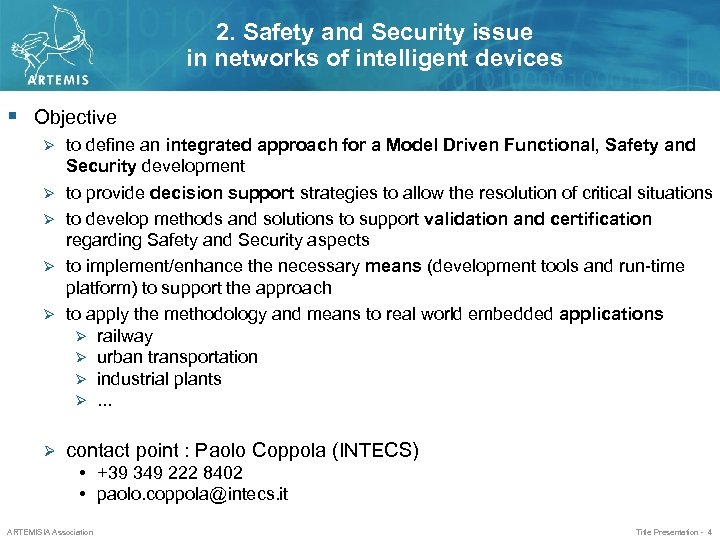 2. Safety and Security issue in networks of intelligent devices Objective to define an