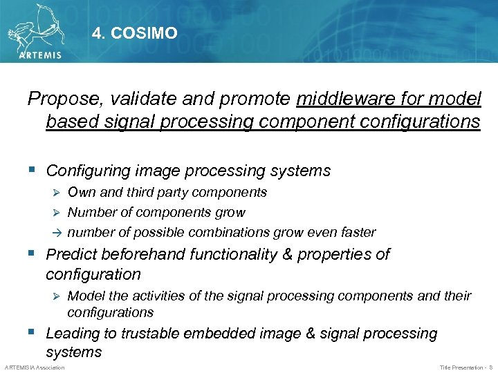 4. COSIMO Propose, validate and promote middleware for model based signal processing component configurations