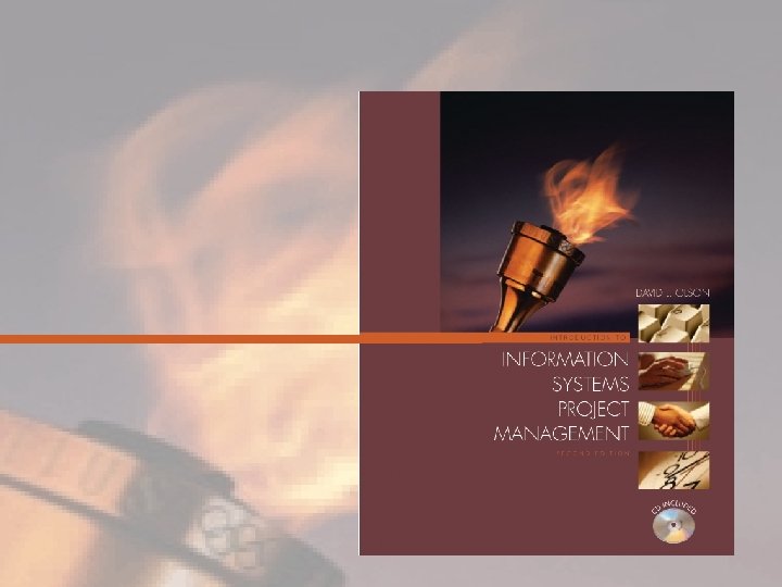 Information Systems Project Management—David Olson 5 -1 © Mc. Graw-Hill/Irwin 2004 