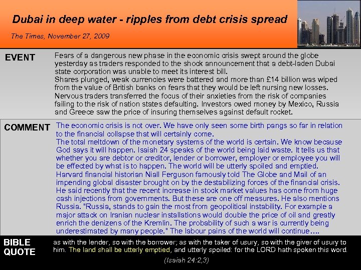 Dubai in deep water - ripples from debt crisis spread The Times, November 27,