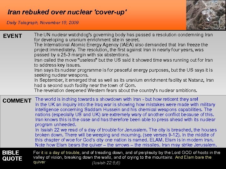 Iran rebuked over nuclear 'cover-up' Daily Telegraph, November 18, 2009 EVENT The UN nuclear